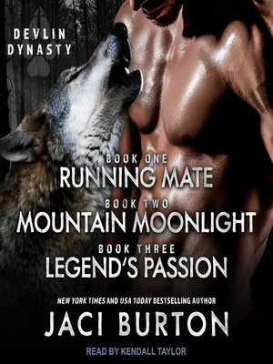 cover image of Running Mate, Mountain Moonlight, & Legend's Passion